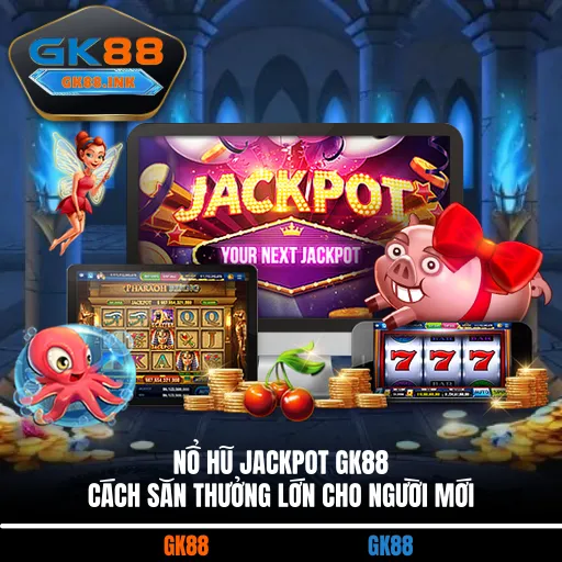 Nổ hũ Jackpot
